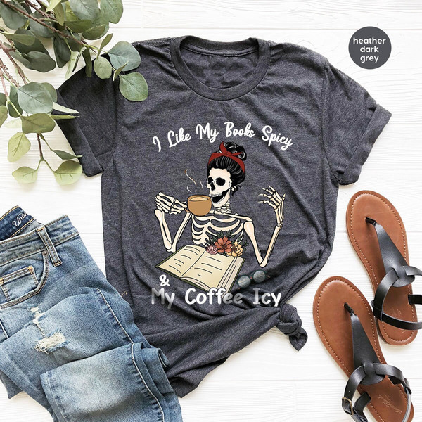 Funny Skeleton Shirt, Coffee Gift, Funny Book Shirt, Coffee Graphic Tees, Librarian Shirt, Book T-Shirt, Skull Vneck Shirt, Gift for Her - 1.jpg