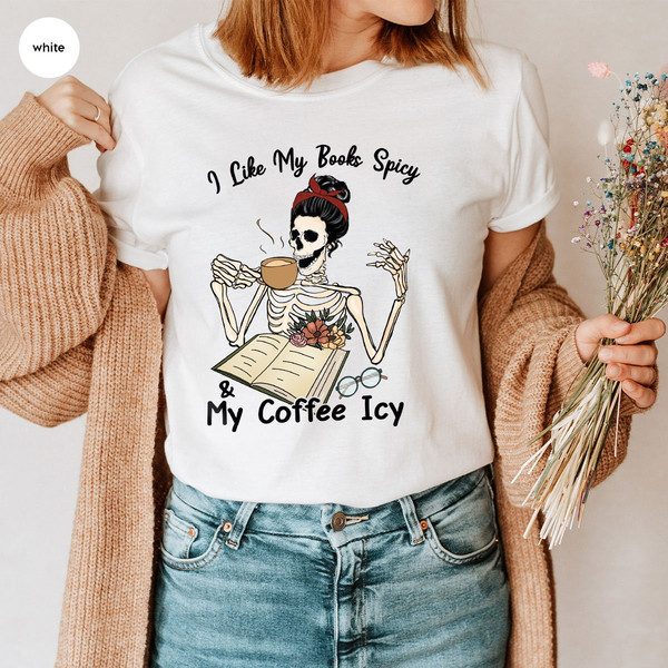 Funny Skeleton Shirt, Coffee Gift, Funny Book Shirt, Coffee Graphic Tees, Librarian Shirt, Book T-Shirt, Skull Vneck Shirt, Gift for Her - 4.jpg