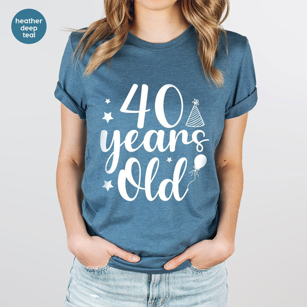 Personalized Birthday Shirt, Custom Birthday Gifts for Her, 40th Years Old Graphic Tees, 40th Birthday Gifts for Women, Auntie Birthday Gift - 3.jpg