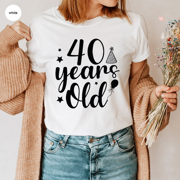 Personalized Birthday Shirt, Custom Birthday Gifts for Her, 40th Years Old Graphic Tees, 40th Birthday Gifts for Women, Auntie Birthday Gift - 4.jpg