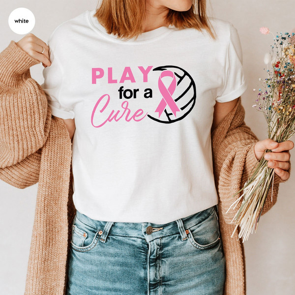 Play for a Cure Breast Cancer Shirt, Volleyball Shirts to Support Breast Cancer Patients, Breast Cancer Ribbon Shirt, Cancer Survivor Gift - 5.jpg