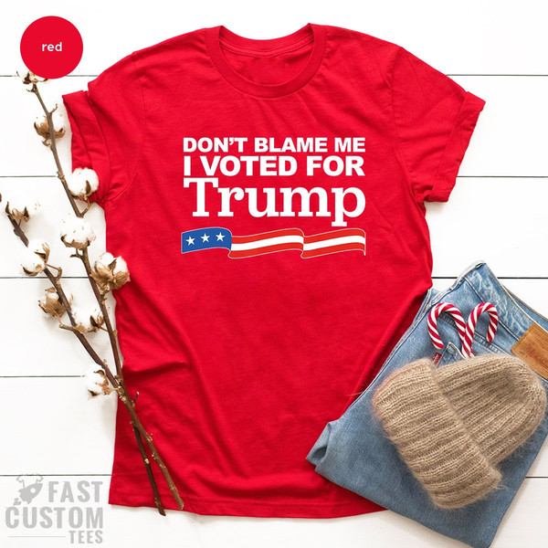 Republician Shirt, Patriotic Shirt, Funny Political Shirt, Politic Saying Shirt, USA Flag Shirt, President Shirt, Anti Biden Shirt - 6.jpg