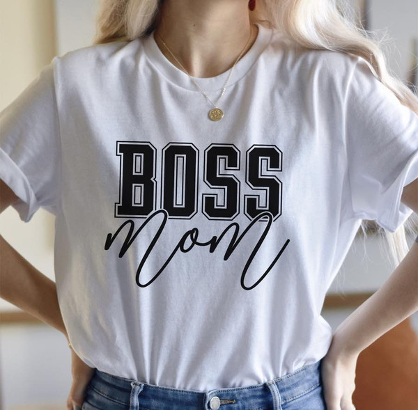 Boss Mom Shirt, Mom Shirt, Boss Mama Shirt, Mama Shirt, Mom Life shirt, Boss Mom, Boss Mama - 3.jpg