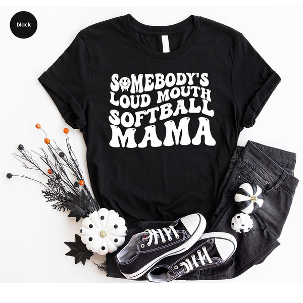 Softball Shirts, Softball Mom Crewneck Sweatshirt, Funny Mom TShirt, Softball Gift, Gift for Mom, Mothers Day Shirt, Sarcastic Softball Tees - 6.jpg