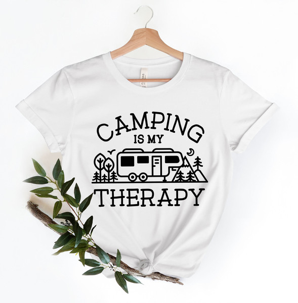 Camping is My Therapy Shirt, Camping Tshirt, Funny Camping Shirt, Camping Lover Shirt, Summer Camp Shirt, Adventure Shirt - 3.jpg