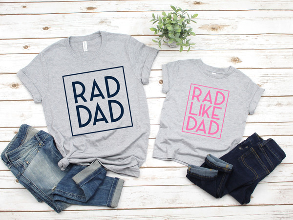 Dad and son shirt set, rad dad shirt, rad like dad shirt, daddy and me matching shirts, fathers day gift for dad and baby shirt set - 2.jpg