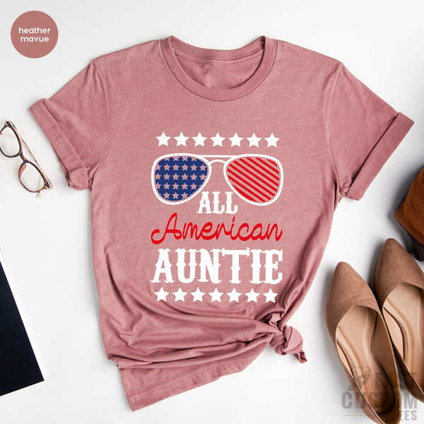 American Aunt Shirt, 4th of July T-Shirt, American Family Shirt, Matching Family Shirts, Memorial Day, Patriotic Shirt, America Family Shirt - 3.jpg