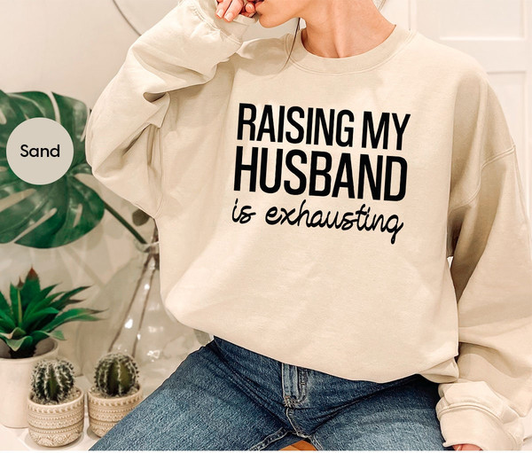 Funny Wife Crewneck Sweatshirt, Valentines Day Wife Long Sleeve Shirts, Wife Gift, Sarcastic Hoodies and Sweaters, Funny Gifts for Wife - 2.jpg
