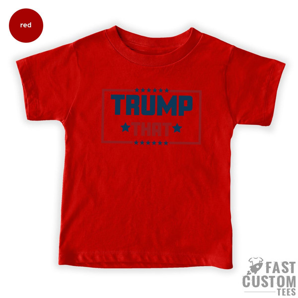 Trump 2024 Baby Kids Tee, Political Republican Bodysuit, Pro Trump Kids Baby Clothes, Pro Trump Political Donald Trump Toddler Shirt - 3.jpg