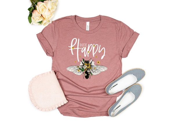 Bee Happy  Be Happy Shirt  Mom LIfe  Mom Tee  Graphic Tee  Southern Sayings  Happiness Matters  Be Nice  Honey Bee Shirt - 1.jpg