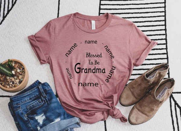 Grandma Shirt With Grandkids Names - Grandma Tee - Nana Shirt - Gift For Grandma - Personalized Grandma Shirt - Granny - Grammy - 1.jpg