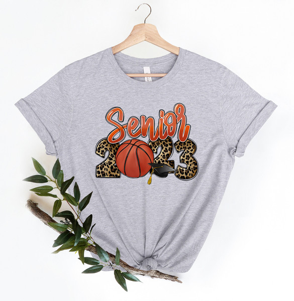Senior 2023 Basketball Shirt,Senior Shirt,Graduation 2023,Senior 2023 Gift,Graduation Kindergarden Gift Idea,Mom Senior Basketball Shirt - 2.jpg