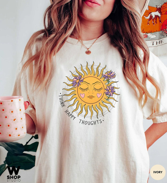 Think Happy Thoughts, Sunflower Tee, Wildflower Tshirt, Oversized Boho Shirt, Floral Tshirt, Gift for Women, Ladies Shirts, Best Friend - 2.jpg
