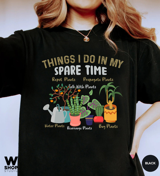 Houseplant Shirt, Things I Do In My Spare Time Shirt, Plant Lover Lady Gift, Crazy Plant Lady, Plant Gift, Comfort Colors Houseplant - 3.jpg