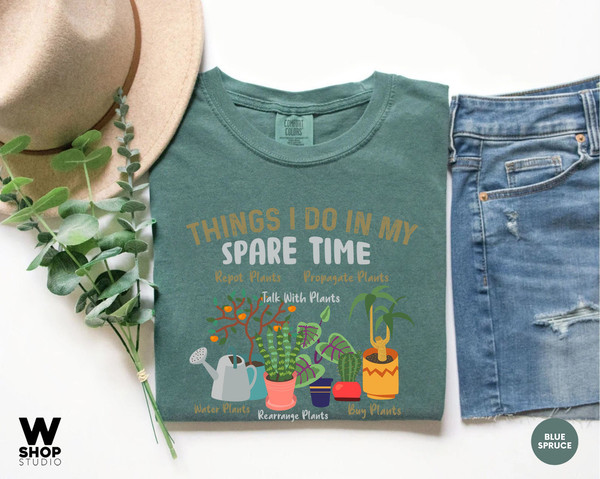 Houseplant Shirt, Things I Do In My Spare Time Shirt, Plant Lover Lady Gift, Crazy Plant Lady, Plant Gift, Comfort Colors Houseplant - 6.jpg