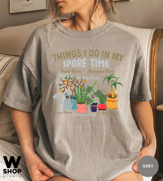 Houseplant Shirt, Things I Do In My Spare Time Shirt, Plant Lover Lady Gift, Crazy Plant Lady, Plant Gift, Comfort Colors Houseplant - 7.jpg
