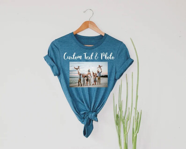 Custom text and photo shirt, Personalized Shirt, Custom text shirt, Family Photo Shirt, Customized Photo, Make Your Own Shirt, Your Photo - 2.jpg