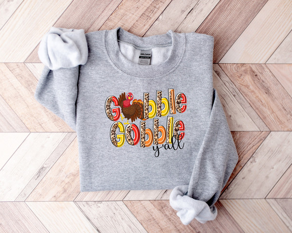 Gobble Gobble Thanksgiving Sweatshirt,Thanksgiving t shirt womens,family thanksgiving shirts,funny Thanksgiving 2022,Thanksgiving sweatshirt - 1.jpg