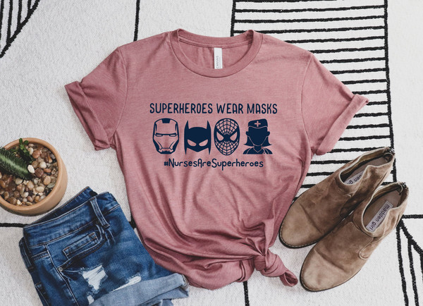 Superheroes Wear Masks Shirt, Nurse Hero Shirt, Nurses Are Superheroes T-shirt, Matching Nurse T-shirt, Cute Nurse Gift, Nurse Week T-Shirt - 1.jpg