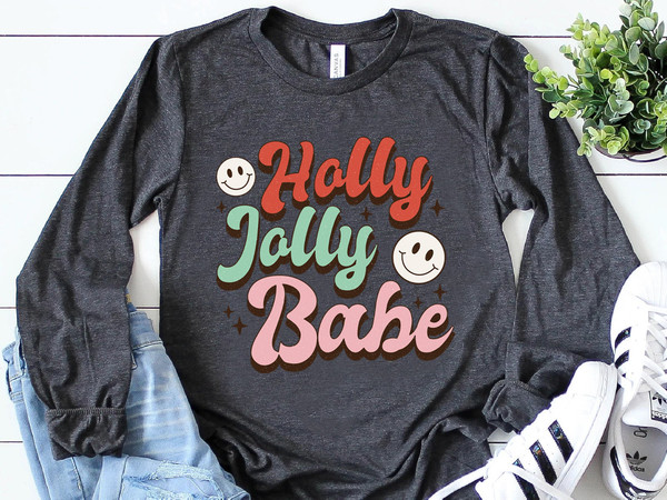 Holly Jolly Babe Christmas Shirt, Retro Christmas Long Sleeve Tee, Retro Xmas sweatshirt, Christmas holiday apparel, Long Sleeve T shirt - 2.jpg