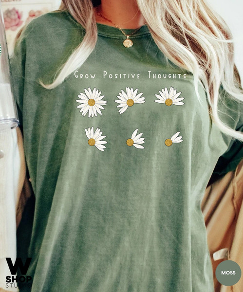 Grow Positive Thoughts Tee, Floral T-shirt, Bohemian Style Shirt, Oversized Shirt, Trending Right Now, Womens Graphic T-shirt, Love - 2.jpg