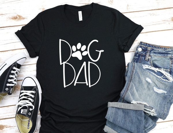 Dog Dad Shirt, Dog Daddy Shirt, Dog Dad Gift, Dog Dad T shirt, Dog Dad T-Shirt, Dog Dad Tee, Father's Day Gift, Dog Dad Shirt For Men - 1.jpg