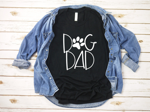 Dog Dad Shirt, Dog Daddy Shirt, Dog Dad Gift, Dog Dad T shirt, Dog Dad T-Shirt, Dog Dad Tee, Father's Day Gift, Dog Dad Shirt For Men - 4.jpg