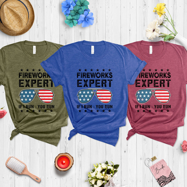 Fireworks Expert Shirt, American Flag Sunglasses, 4th Of July Shirt, Memorial Day Tshirt, Fourth Of July, Independence Day, Firework Shirt - 7.jpg