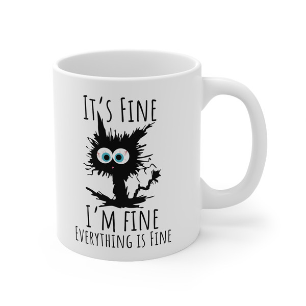 Black Cat Mug, It's Fine I'm Fine Everything is Fine Cat Mug, Black Cat Ceramic Mug, Cat Lover Gift Mug, Cat Owner Gift Mug, Cat Mom Gift - 6.jpg