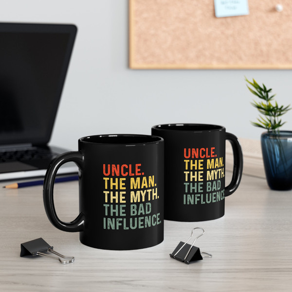 Uncle the Man the Myth the Bad Influence Mug, Best Uncle Mug, New Uncle Gift Mug, Uncle Coffee and Tea Mug, Father's Day Uncle Gift Mug - 6.jpg