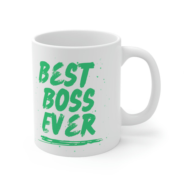 Best Boss Ever Ceramic Mug 11oz, Ceramic Mug for Gift, Mug for Boss, Boss Lover Mug - 4.jpg
