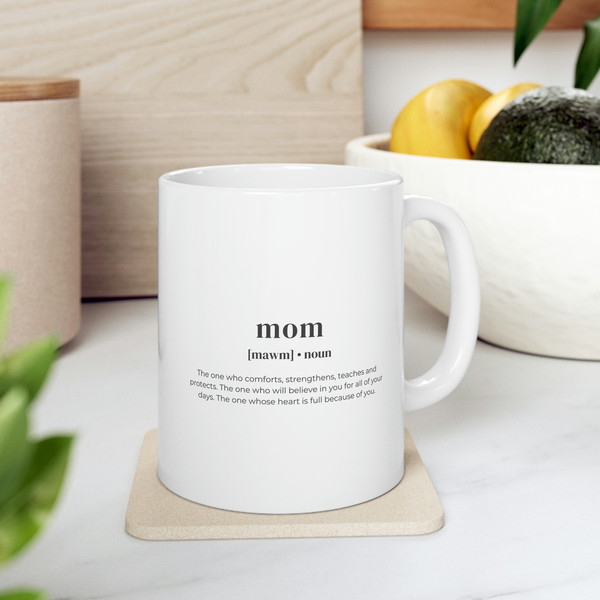 Mom Meaning Ceramic Mug 11oz, Gift Mug for Mother's Day 11oz, Mug Gift for Mom, Mug Gift for Mommy, Ceramic Mug 11oz - 8.jpg