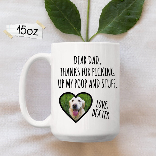 Dog Dad Mug, Pet Gift For Him, Personalized Dog Dad Mug, Custom Dog Dad Gift, Father's Day Mug, Funny Gift Ideas for Dog Dad - 2.jpg