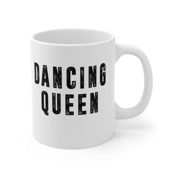 Dancing Queen Coffee Mug  Microwave and Dishwasher Safe Ceramic Cup  Gift For Mom Dance Teacher Dancer Retro Music Tea Hot Chocolate Gifts - 7.jpg