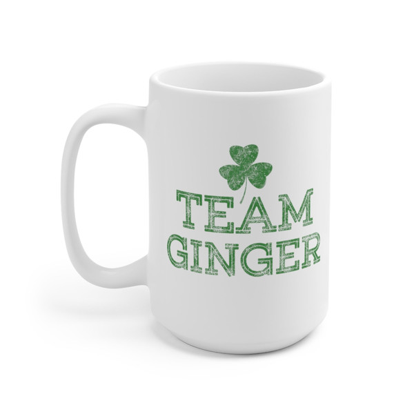 Team Ginger Coffee Mug  Microwave and Dishwasher Safe Ceramic Cup  Irish Redhead Shamrock St Patrick Day Clover Tea Hot Chocolate Gift - 8.jpg