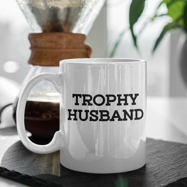 Trophy Husband Coffee Mug  Microwave and Dishwasher Safe Ceramic Cup  Funny New Husband Tea Hot Chocolate Gift Mug - 2.jpg