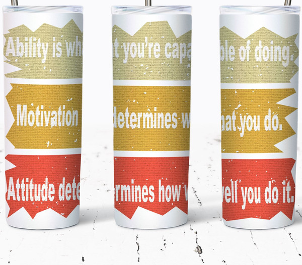 Ability Motivation Attitude Print Tumbler, Design Straight Tumbler, Design Straight Skinny Tumbler.Jpg