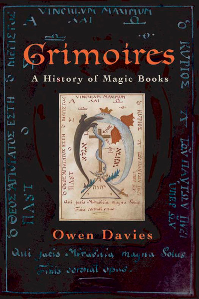 Grimoires A History of Magic Books by Owen Davies (z-lib.org)-1.jpg