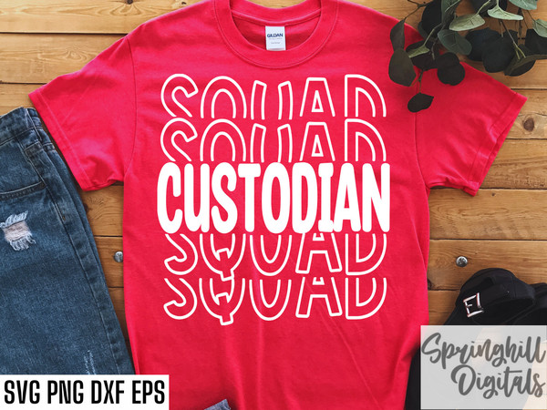 Custodian Squad Svgs  Janitor T-shirt Svgs  Maintenance Worker  Back to Work Svgs  First Day of School  Cleaning Crew Pngs  Tshirt Svg - 1.jpg