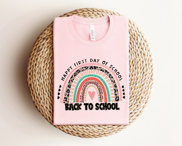 Back To School Rainbow Shirt, First Day Of School Rainbow Shirt, Happy First Day of School Shirt, Back To School Shirt, Teacher Gift - 2.jpg