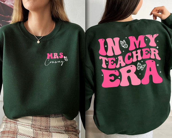 In My Teacher Era Shirt, In My Cool Teacher Era Shirt, Custom name Teacher shirt, Teacher Appreciation, Teacher Gift, Best Teacher Shirt - 7.jpg