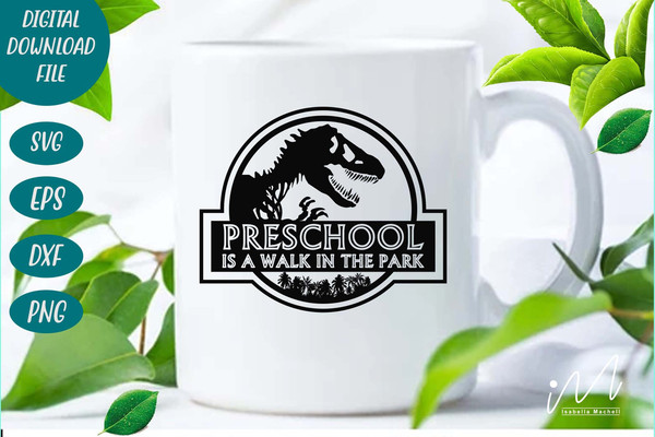 Preschool is a walk in the park svg, first grade teacher t shirt, kindergarten teacher t shirt, teacher cricut, Jurassic park svg, cut files - 5.jpg