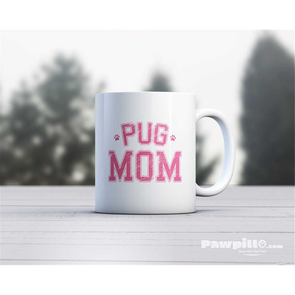 MR-37202321232-pug-mug-dog-mug-dog-lover-mug-pug-dad-pug-mom-pug-image-1.jpg