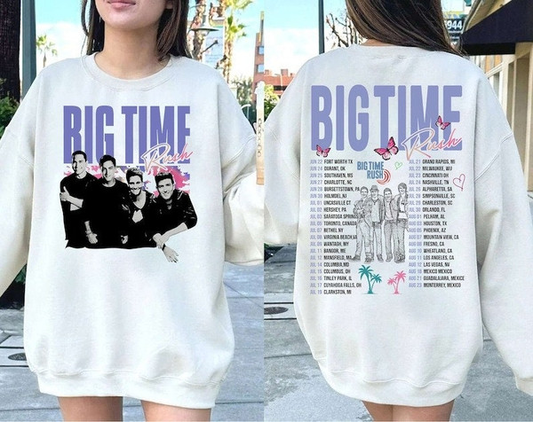 Big Time Rush Shirt,Can't Get Enough Tour 2023 Big Time Rush Shirt, Rush Tour Shirt,Big Time Rush Crewneck,Big Time Rush Tour 2023 Shirt - 1.jpg