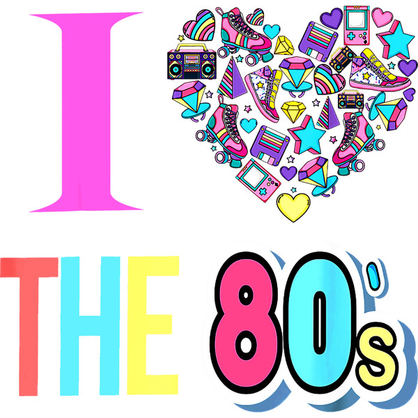 I Love The 80s Funny 80s Shirt-outfit Party 80s style T-Shirt.jpg