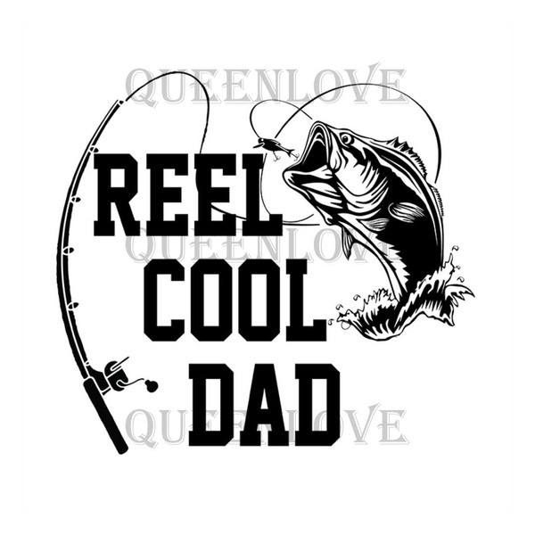 Reel Cool Dad Svg, Fathers Day Svg, Fishing Dad Svg, Dad Svg - Inspire  Uplift