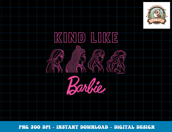Barbie - Kind Like Barbie png, sublimation copy.jpg