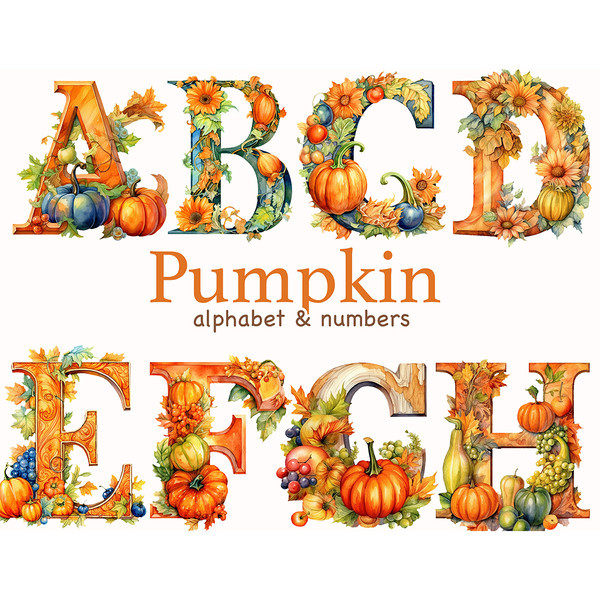 Watercolor pumpkin alphabet letters and numbers. Elegant font for Halloween letters A, B, C, D, E, F, G, H. Floral alphabet with autumn leaves, pumpkins and fru