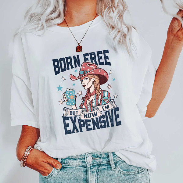 Born Free but Now I’m Expensive Graphic Tee, Fourth of July Tshirt, Memorial Day Tee, Patriotic USA Shirts, Cartoon Graphic Tee, 4th of July - 4.jpg