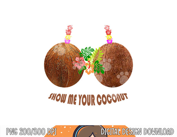Coconut Bra Halloween Hawaiian Costume Gift png, sublimation copy